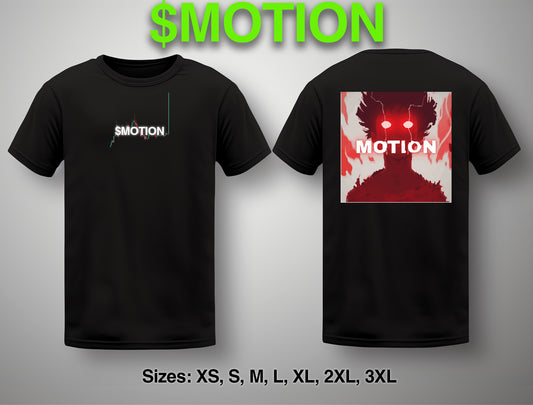 $MOTION T-Shirt